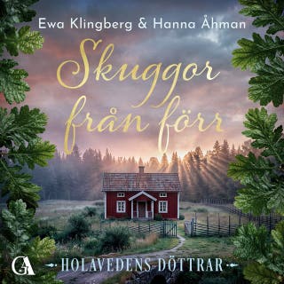 Skuggor från förr – omslag till ljudboken av Ewa Klingberg