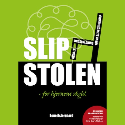 Slip Stolen - for hjernens skyld – omslag til lydbogen af Lone Østergaard