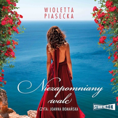 Niezapomniany walc – okładka audiobooka, autor Wioletta Piasecka