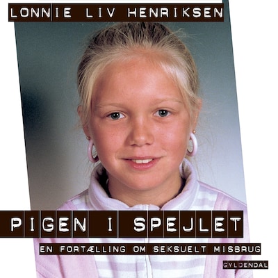 Pigen i spejlet – omslag til lydbogen af Lonnie Liv Henriksen, Søren Flott