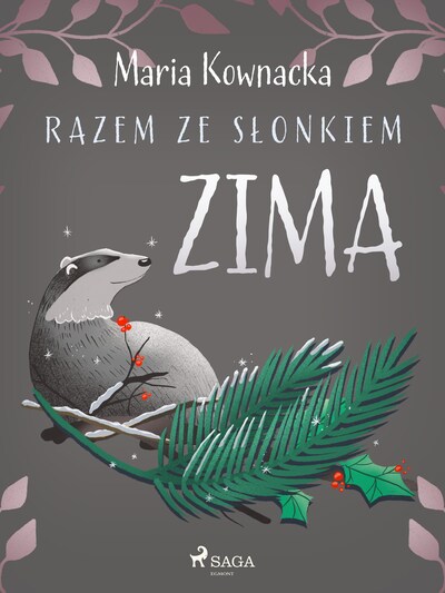 Razem ze słonkiem. Zima – okładka audiobooka, autor Maria Kownacka
