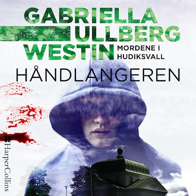 Håndlangeren – omslag til lydbogen af Gabriella Ullberg Westin