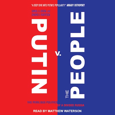 Putin v. the People – omslag til lydbogen af Samuel A. Greene, Graeme B. Robertson