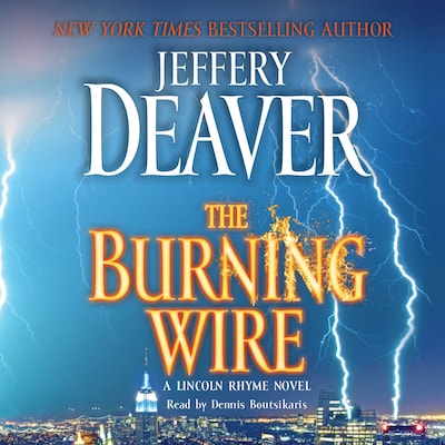 The Burning Wire – omslag til lydbogen af Jeffery Deaver