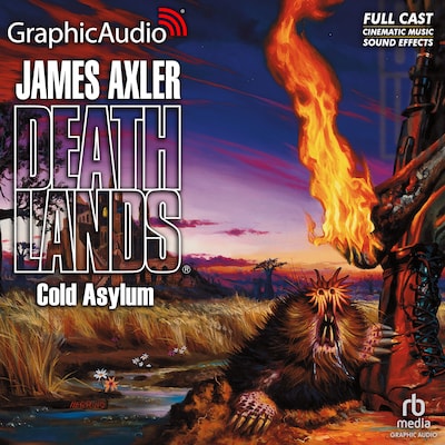 Cold Asylum [Dramatized Adaptation] – omslag til lydbogen af James Axler