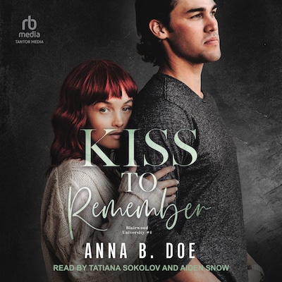 Kiss to Remember – omslag til lydbogen af Anna B. Doe
