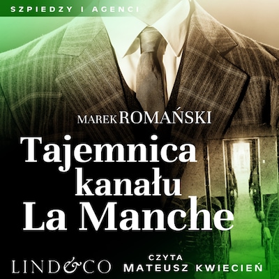 Tajemnica kanału La Manche – okładka audiobooka, autor Marek Romański