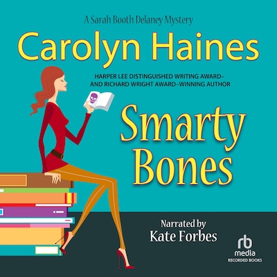 Smarty Bones – omslag til lydbogen af Carolyn Haines