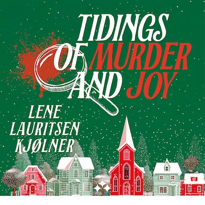 Tidings of Murder and Joy – omslag til lydbogen af Lene Lauritsen Kjølner