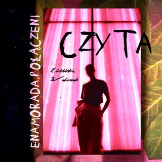 Enamorada. Połączeni – okładka audiobooka, autor Elżbieta Walczak