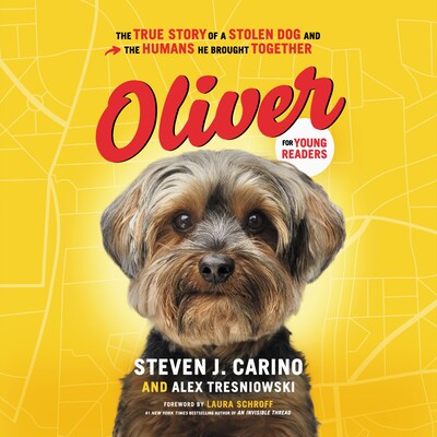 Oliver for Young Readers – omslag van het luisterboek van Steven  J. Carino, Alex Tresniowski
