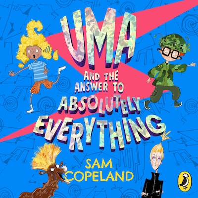 Uma and the Answer to Absolutely Everything – omslag til lydbogen af Sam Copeland
