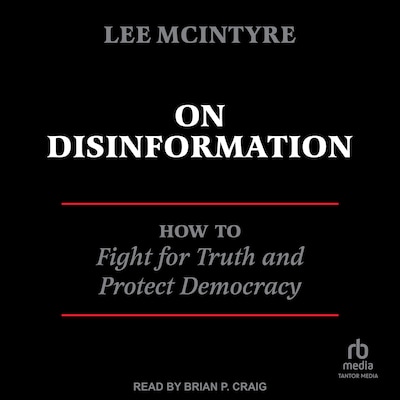 On Disinformation – omslag til lydbogen af Lee McIntyre