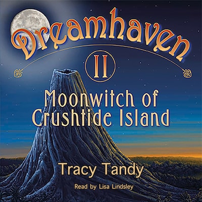 Dreamhaven II – omslag til lydbogen af Tracy Tandy