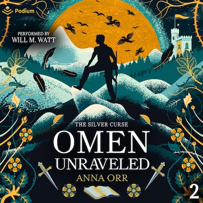 Omen Unraveled: An Epic Fantasy Adventure – omslag til lydbogen af Anna Orr