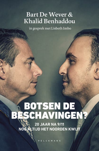 Botsen de beschavingen?: 20 jaar na 9/11 nog altijd het noorden kwijt – omslag van het luisterboek van Bart De Wever,Khalid Benhaddou,Lisbeth Imbo