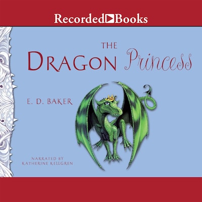 The Dragon Princess – omslag til lydbogen af E.D. Baker