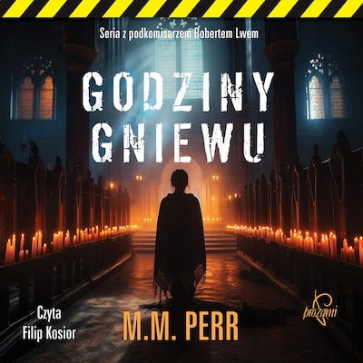Godziny gniewu – okładka audiobooka, autor M.M. Perr