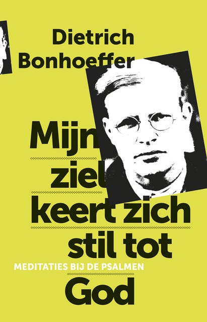 Mijn ziel keert zich stil tot God: meditaties bij de Psalmen – omslag van het luisterboek van Dietrich Bonhoeffer