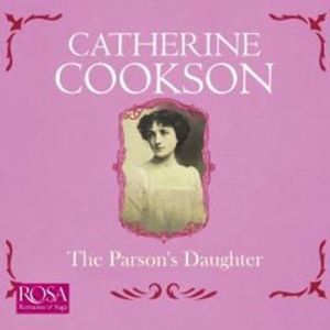The Parson's Daughter – okładka audiobooka, autor Catherine Cookson