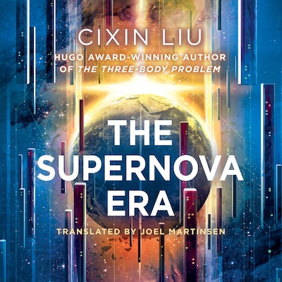 The Supernova Era – omslag til lydbogen af Cixin Liu