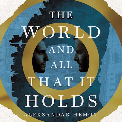 The World and All That It Holds