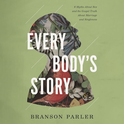 Every Body's Story