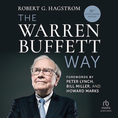 The Warren Buffett Way, 30th Anniversary Edition – omslag til lydbogen af Robert G. Hagstrom
