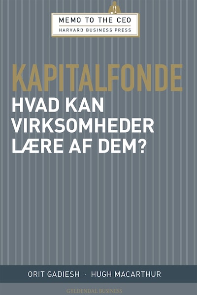 Kapitalfonde – omslag til lydbogen af Orit Gadiesh, Hugh Macarthur
