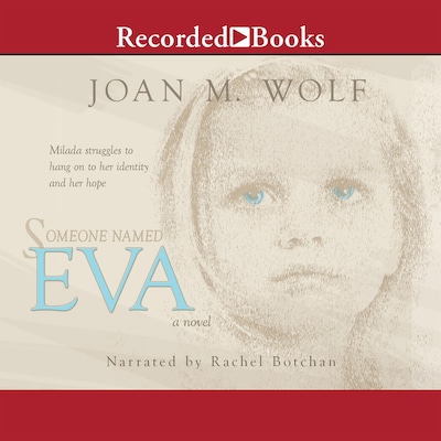 Someone Named Eva