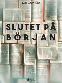 Slutet på början – omslag till ljudboken av K. Arne Blom