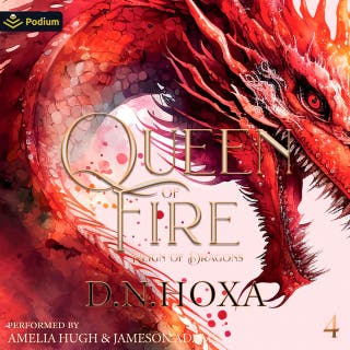 Queen of Fire: Reign of Dragons, Book 4 – omslag till ljudboken av D.N. Hoxa