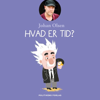 Hvad er tid? – omslag til lydbogen af Johan Olsen