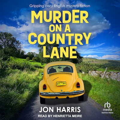 MURDER ON A COUNTRY LANE – omslag til lydbogen af Jon Harris