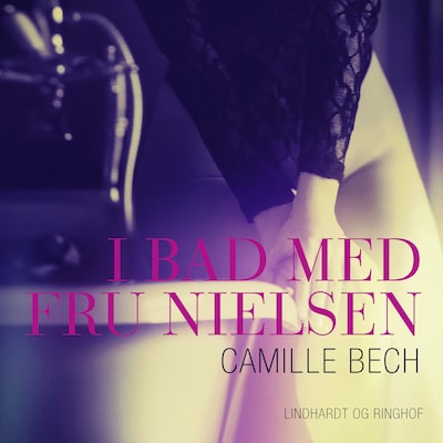 I bad med Fru Nielsen – omslag til lydbogen af Camille Bech