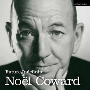 Future Indefinite – okładka audiobooka, autor Noël Coward