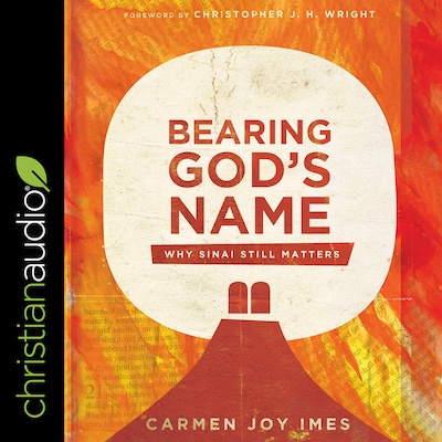 Bearing God's Name – omslag til lydbogen af Carmen Joy Imes