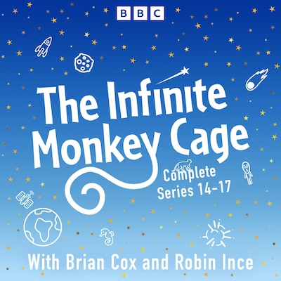 The Infinite Monkey Cage: The Complete Series 14-17 – omslag til lydbogen af BBC Radio Comedy