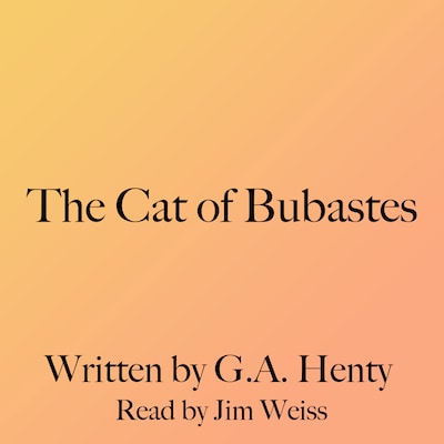 The Cat of Bubastes