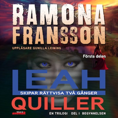 Leah Quiller – Begynnelsen del 1 i trilogin