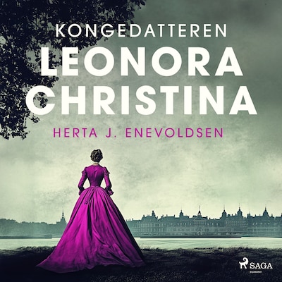 Kongedatteren Leonora Christina – omslag til lydbogen af Herta J. Enevoldsen