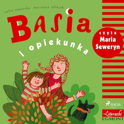 Basia i opiekunka – okładka audiobooka, autor Zofia Stanecka