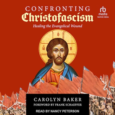 Confronting Christofascism – omslag til lydbogen af Carolyn Baker