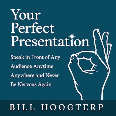 Your Perfect Presentation – omslag til lydbogen af Bill Hoogterp