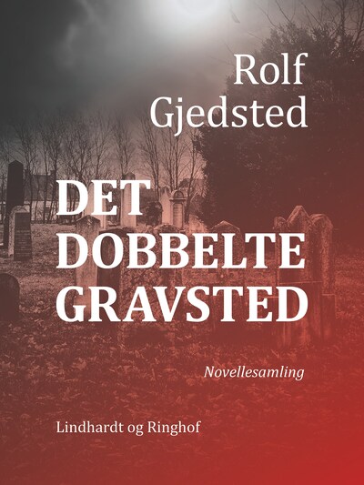 Det dobbelte gravsted – omslag til lydbogen af Rolf Gjedsted