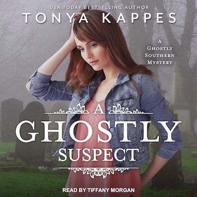 A Ghostly Suspect – omslag til lydbogen af Tonya Kappes