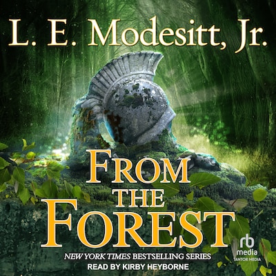From the Forest – omslag til lydbogen af L. E. Modesitt, Jr.