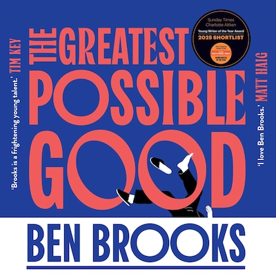 The Greatest Possible Good