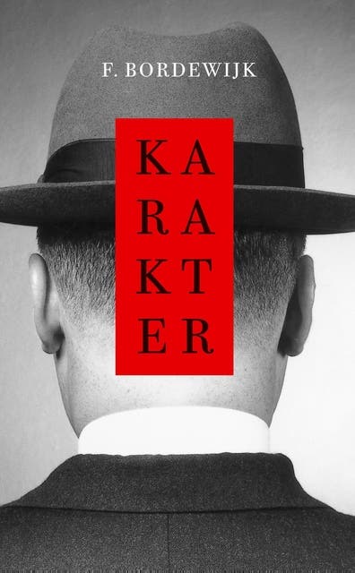 Karakter – omslag van het luisterboek van F. Bordewijk