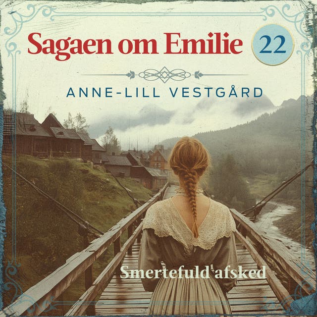 Smertefuld afsked - 22 – omslag til lydbogen af Anne Lill Vestgård